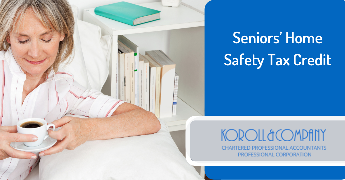 NEW Seniors’ Home Safety Tax Credit Available in 2021